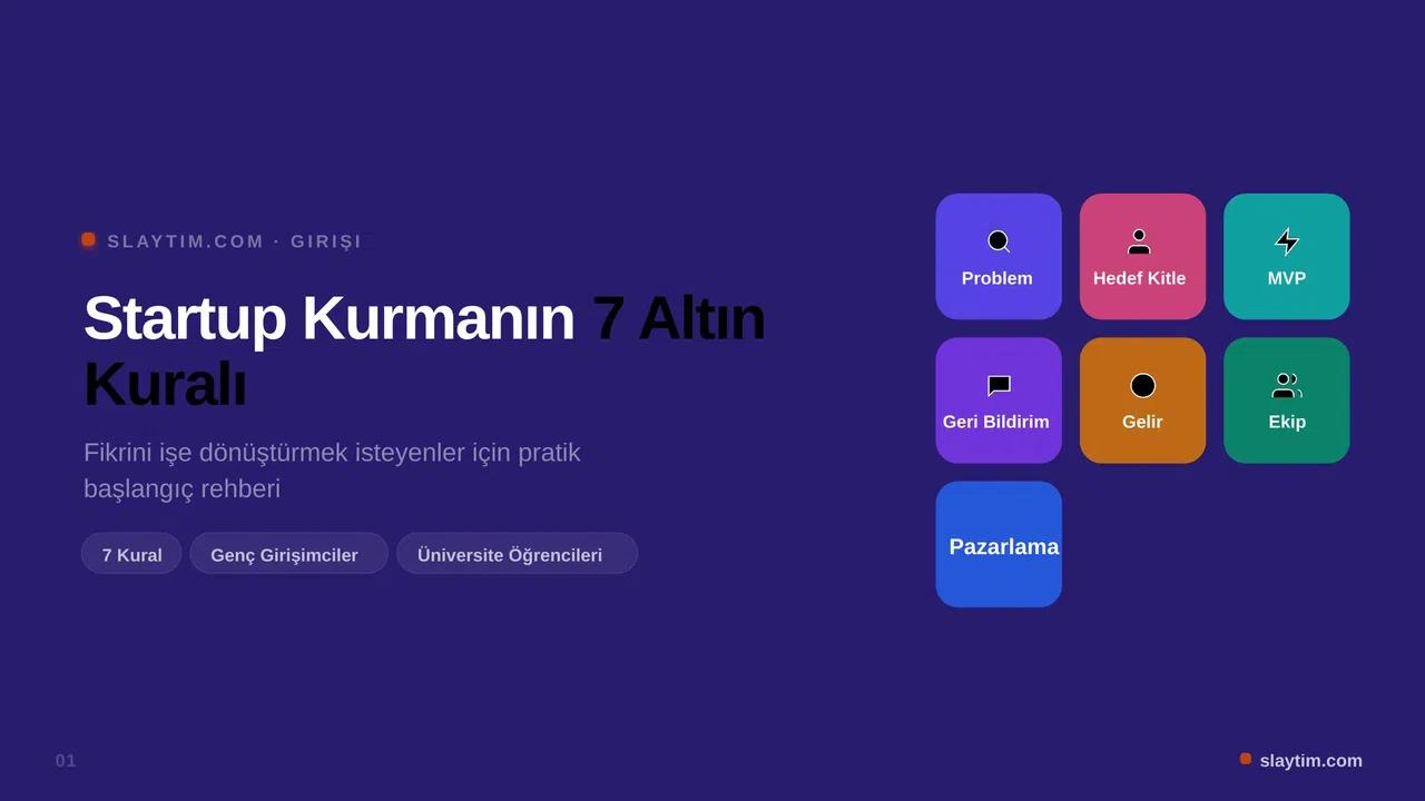 Start up kurmanın 7 kuralı